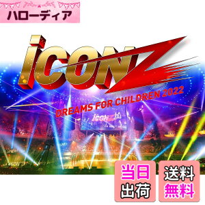 �y���������ziCON Z 2022 ~Dreams For Children~(DVD2���g+CD)