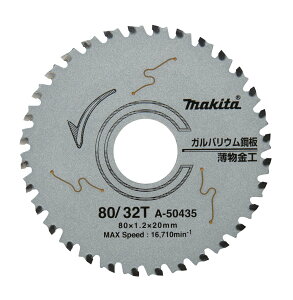 yz}L^(Makita) `bv\[ KoE|p Oa80mm n32T A-50435