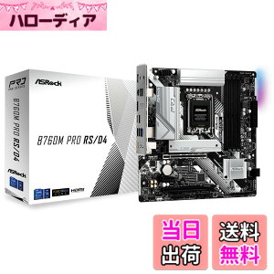 �y���������zASRock �}�U�[�{�[�h B760M Pro RS/D4 Intel ��12���� �E 13���� CPU ( LGA1700 )�Ή� B760�`�b�v�Z�b�g DDR4 Micro ATX �}�U�[�{�[�h �y�������K�㗝�X�i�z
