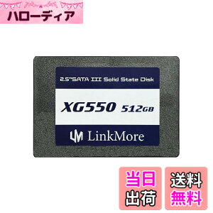 �y���������zLinkMore XG550 512GB 2.5�C���` ����SSD SATAIII 6Gb/s (�ő�Ǎ�540MB/s)