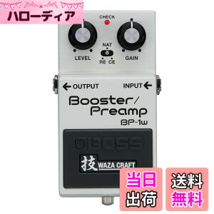 �y���������zBOSS/BP-1W Booster/Preamp �{�X �u�[�X�^�[ �v���A���v BP1W �Z WAZA CRAFT �Z�N���t�g ���{��