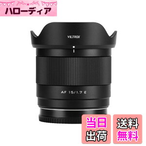 �y���������zVILTROX AF 15mm F1.7 ���J�����ɑΉ� APS-C ����af/1.7 Sony ��7C II ��7RV ��7CR ��74��7R4 ZV-E10 M2 a6500 a6600 E�}�E���g�p ���������Y sony e mount nikon zmount fujiflim xf xmount �F�F�u���b�N�A�T�C�Y�F�\�j