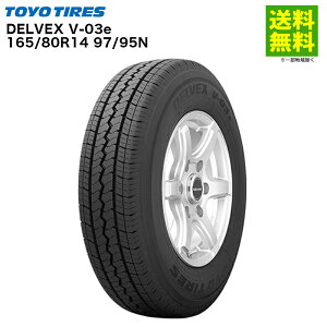165/80R14 97/95N DELVEX V-03e �g�[���[�^�C�� TOYO �o���E���^�g���b�N�p 1�{�P�i