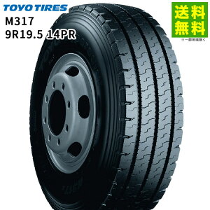 ytΏ z9R19.5 14PR M317 g[[^C TOYOTIRES uOa | g[[ ^C gbN gbNp^C ^gbN _v _vgbN g[[ uO^C T}