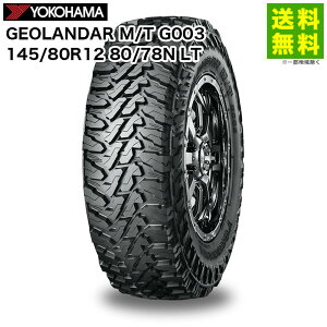 ytΏ z145/80R12 80/78N LT GEOLANDAR M/T G003 WI_[ Rn}^C YOKOHAMA | Rn} ^C }bhe[^C }bhe[ It[h^C It[h I[h s