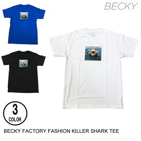 BECKY FACTORY ベッキーファクトリー FASHION KILLER SHARK TEE 3色 S-L 半袖Tシャツ 60