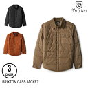 BRIXTON ブリクストン CASS JACKET 【3色】 S-XXL ジャケット [セ]