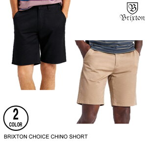 BRIXTON �u���N�X�g�� CHOICE CHINO SHORT 2�F 28-38 �V���[�g�p���c 60