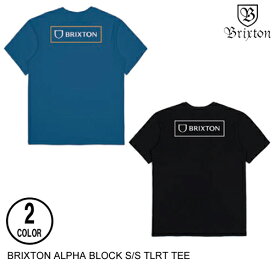 BRIXTON ブリクストン ALPHA BLOCK S/S TLRT TEE 2色 M-XL 半袖Tシャツ 日本代理店正規品