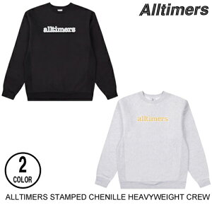 ALLTIMERS �I�[���^�C�}�[�Y STAMPED CHENILLE HEAVYWEIGHT CREW 2�F M �g���[�i�[
