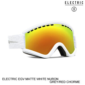 ELECTRIC エレクトリックゴーグル ジャパンフィット EGV MATTE WHITE NURON GREY/RED CHROME スノーボード ゴーグル 日本正規販売代理店正規品