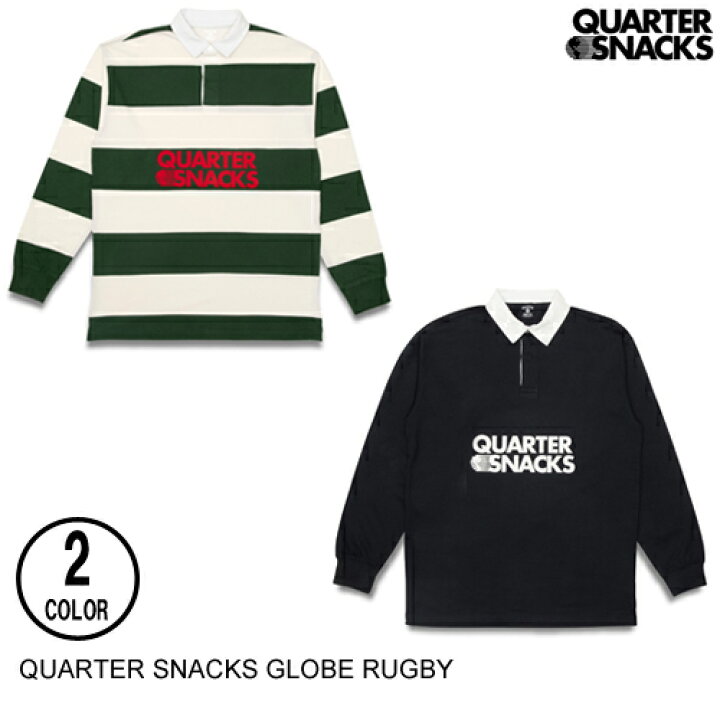 楽天市場】QUARTERSNACKS クウォータースナックス GLOBE RUGBY 2色 M-L 