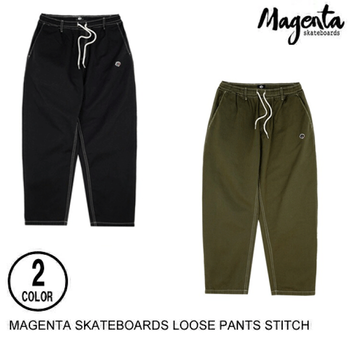 パンツ Magenta skateboards LOOSE PANTS MAGENTA マゼンタ スケボー パンツ LOOSE PANTS コットン ツイル