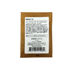 ���K�i LE LABO �� ���{ ROSE 31 �� ���{ ���� ���[�Y 31 ������ �����@�I�[�h�p���t�@�� ���� eau de parfum �~�j�T�C�Y 0.75ml �g�їp