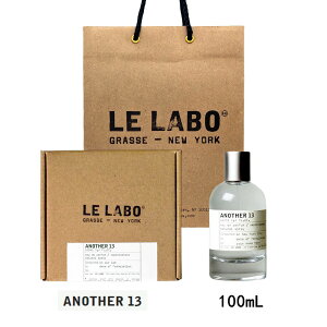 yKizLE LABO  { AiU[ ANOTHER 13 { AiU[13 @I[hpt@  eau de parfum 100mL y{BOXbsOz { Vbp[t v[g@Mtg