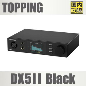TOPPING DX5IIyubNzfADAC RpNg^wbhzAv XLR/RCAo USB 4.4mm/6.35mmΉ Bluetooth LDAC DSD512 PCM768kHzΉ BluetoothV[o[ o Q[ Q[~O hi-fi fXN