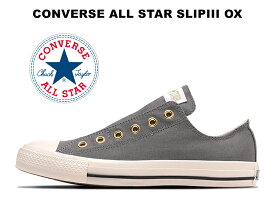 【2024年春夏新作】コンバース スリッポン オールスター スリップ3 ローカット グレー 灰 CONVERSE ALL STAR SLIP3 OX GRAY ローカット レディース メンズ スニーカー 新色 31312231