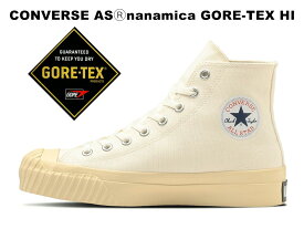 【セール 30％OFF】 コンバース オールスター (アール) ナナミカ ゴアテックス ハイカット ナチュラルホワイト 生成り 白 レディース メンズ スニーカー 防水 透湿 レインシューズ CONVERSE ALL STAR (R) nanamica GORE-TEX HI NATURAL WHITE コラボ