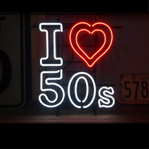 yz lITC Ŕ lI lICg NEON SIGN CeA Xܗp KX dŔ  AJG AJG JtF BAR o[ Xg  I LOVE 50S