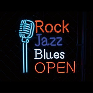 yz lITC Ŕ lI lICg NEON SIGN CeA Xܗp KX dŔ  AJG AJG JtF BAR o[ Xg  ROCK JAZZ BLUES OPEN
