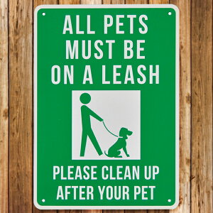 �y��z�� �������z�y�Ŕz�v���X�`�b�N�T�C���{�[�h �y�b�g�����[�h�Ōq���܂��傤 (ALL PETS MUST BE ON A LEASH) [CA-57] �� �j�O�C���e���A ���b�Z�[�W �T�C���v���[�g �A�����J���G��