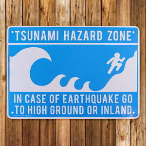 �y��z�� �������z�y�Ŕz�v���X�`�b�N�T�C���{�[�h �Ôg�댯��� (TSUNAMI HAZARD ZONE) [CA-68] �� �j�O�C���e���A ���b�Z�[�W �T�C���v���[�g �A�����J���G��