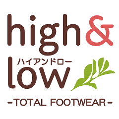 トータルフットウェア　HIGH＆LOW