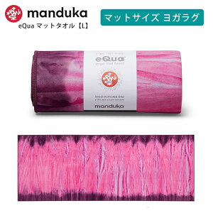 }hDJ Manduka K^I C[NA }bg^I(L) {Ki | eQua YOGA MAT TOWEL 25SS KO zbgK }bg^I X|[c^I ~  g[jO GR TCNf