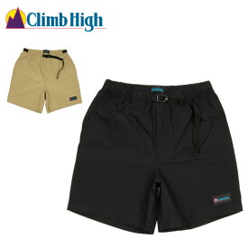 ●Climb High クライムハイ R.S Climb Shorts クライムショーツ 22SS-CH-006 【ショートパンツ/ボトムス/アウトドア】