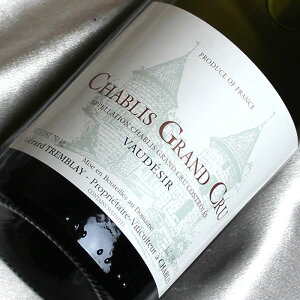WF[Egu[@Vu@OEN@H[fW[ [2022] Chablis Grand Cru Vaudesir [2022N] tXC/uS[j/C/h/ 750ml