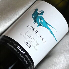 【正規品】 ガヤ　ロッシィ・バス [2022] Gaja Rossj Bass [2022年] イタリアワイン/ピエモンテ/白ワイン/辛口/750ml