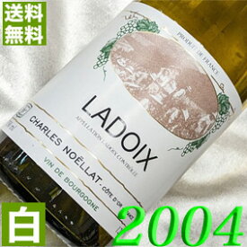 2004年 辛口 ラドワ・ブラン 750ml フランス ヴィンテージ ワイン ブルゴーニュ 白ワイン シャルル・ノエラ [2004] 平成16年 お誕生日 結婚式 結婚記念日 プレゼント ギフト 対応可能　wine 成人式 20周年 二十周年