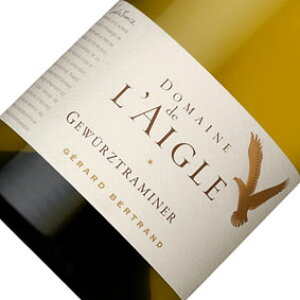 �y���K�i�z�h���[�k �h ���[�O�� �Q�������c�g���~�l�[�� DOMAINE DE L'AIGLE GEWURTZTRAMINER�t�����X���C��/�����O�h�b�N�E���[�V����/�W�F���[�� �x���g����/�����C��/�h��/ 750ml /���R�h/�r�I�f�B