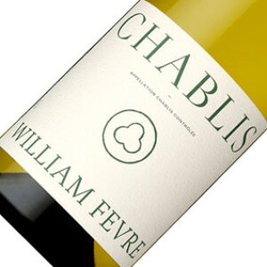 �y���K�i�z�y���񂹕i�z���]���E�E�C���A���E�t�F�[�u���@�V���u�� William Fevre Chablis �t�����X���C��/�u���S�[�j��/�����C��/�h��/750ml/�t�@�C���Y/�T���g���[�y�󏭕i�z