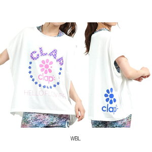【店内商品3点以上でさらに3%OFFクーポン配布中】クラップ CLAP クラップフラワー ドルマン レディース Tシャツ 半袖 スポーツアパレル トレーニング フィットネス ダンス ヨガ エアロ 女性 C