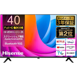 HisenseinCZXj A4NV[Y 40V^tX}[ger nfW/BS/CS W`[i[/YouTube/AirPlay/ Wi-Fi/OtHDD^ 40A4N