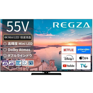 TVS�@REGZA �y���t�@�[�r�b�V���i�z REGZA ���O�U 55�^ �t���e���r 4K�Ή� Z770R Mini LED ���P�x YouTube AirPlay2 ���[�J�[1�N�ۏ� �y�z���̂� �ݒu�Ȃ�����n���z55V 55Z770R(R)