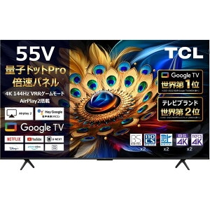 mN[|1000~nTCL C655 55^4KΉter ʎqhbg/GoogleTV/AirPlay2/Youtube/Netflix/Wi-Fiyẑ nz 55C655mN[|L 9/4()`9/11i؁jn