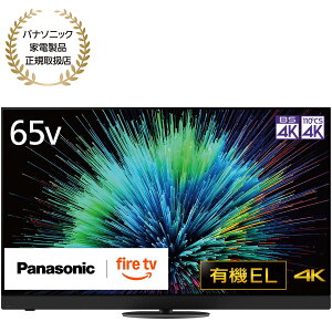Panasonic VIERA �r�G�� 65�^ �L�@EL�e���r 4K�Ή� Z90B Fire TV ���P�x Youtube �]�|�h�~�X�^���h�y�z���̂� �ݒu�Ȃ� ����n���z TV-65Z90B