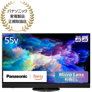 Panasonic VIERAirGj55V^ L@ELer 4KΉ Z95A Fire TV }CNY Youtube Netflixy^ iiݒuHjz mK戵Xn TV-55Z95A