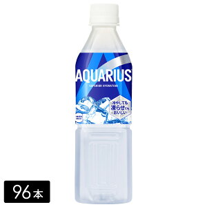 y10%offN[|ΏۓX܁zANGAX Ⓚ490mL×96{(24{×4) MǑ΍ ⋋ AQUARIUS ybg{g P[X
