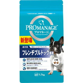 マースジャパンリミテッド プロマネージ 成犬用 フレンチブルドッグ専用1.7kg×6袋