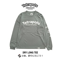 テトラポッツドライロングTTPT-034グレー長袖TシャツTetrapotsDRYLONGTEETPT034テトラポッツドライロングTEE釣り具フィッシングTシャツウェアウエア長袖モンパチモンゴル800高里悟【メール便OK】