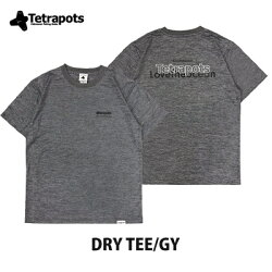 テトラポッツTシャツドライティーTPT-052グレー半袖TetrapotsDRYTEE【1枚までメール便OK】通販釣り具フィッシングTシャツウェアウエア半袖モンパチ速乾