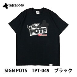 テトラポッツTシャツサインポッツTPT-049ブラックS〜XLTetrapotsSIGNPOTS【1枚までメール便OK】釣り具フィッシングTシャツウェア半袖磯釣りルアーモンパチモンゴル800高里悟夏