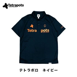 テトラポッツテトラポロネイビーポロシャツTPP-005S〜XLモンゴル800(テトラポット)TetrapotsTETRAPOLO/BLACK釣り具フィッシングポロシャツウェアウエア半袖磯釣りフカセモンパチモンゴル800高里悟重ね