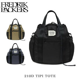 フレドリックパッカーズ FREDRIK PACKERS 210D TIPI TOTE マザーズバッグ トートバッグ ショルダーバッグ 軽量 ママバッグ マタニティバッグ ユニセックス 男女兼用 メンズ レディース FRE010