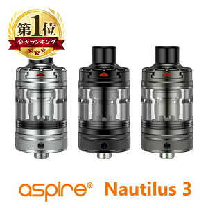 Aspire Nautilus 3 Ag}CU[ 24mm 510 RC 1.8 0.7 RCt NA NA}CU[ gbvtB {gGAt[ ^N BVC 2s AXpCA m[`X hbv`bv dq^oR VAP
