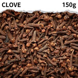 N[uz[ 150g clove whole XpCX h ؗ l fBV q  N[u ύݗ Ɩp Ꮬ  SLu ΍