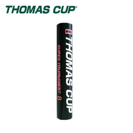 トマスカップ シャトル スーパートーナメント8 SUPER TOURNAMENT 8 ST-8 THOMAS CUP